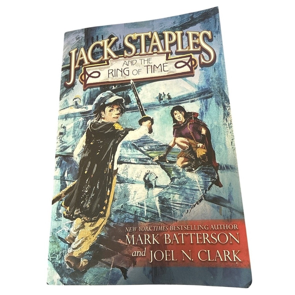Jack Staples & The Ringโ of Time By Joel N Clark & Mark Batterson Paperback 2014